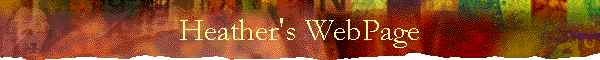 Heather's WebPage